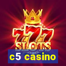 c5 casino